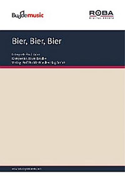 Bier, Bier, Bier