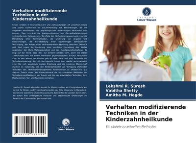 Verhalten modifizierende Techniken in der Kinderzahnheilkunde