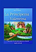 La Principessa Valentina