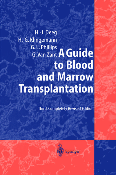 A Guide to Blood and Marrow Transplantation