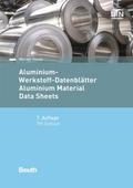 Aluminium-Werkstoff-Datenblätter