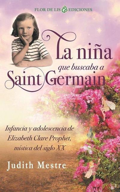 La niña que buscaba a Saint Germain