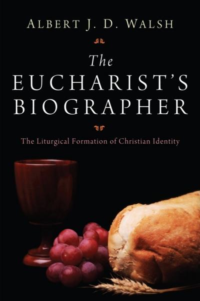 The Eucharist’s Biographer