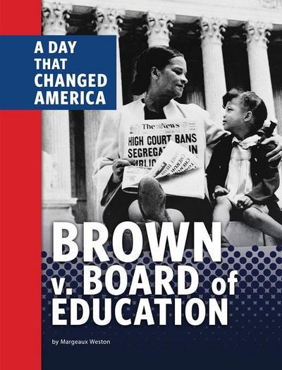 Brown V. Board of Education