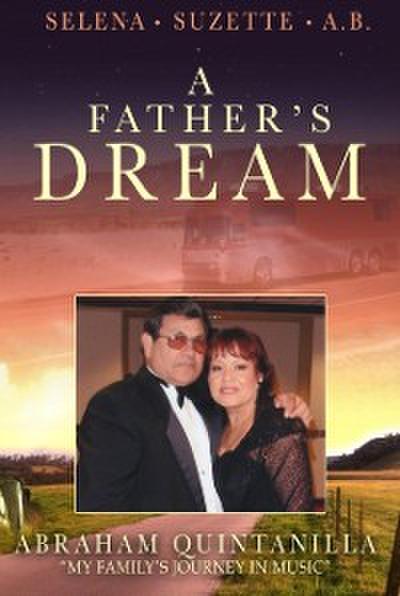A Father’s Dream