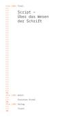 Script - Über das Wesen der Schrift