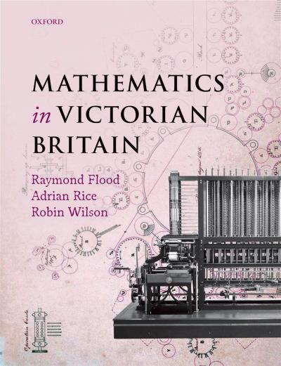 Mathematics in Victorian Britain