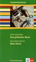 Doyle: Das gefleckte Band / Harrison: Miss Hinch: Texte und Materialien ab Klasse 7 (Taschenbücherei. Texte & Materialien)