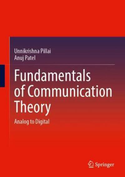 Fundamentals of Communication Theory