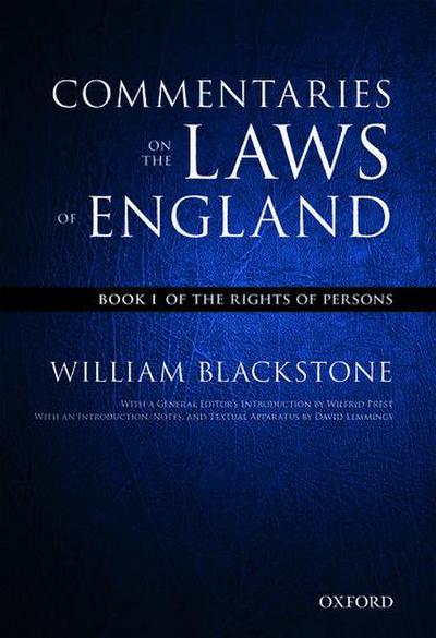 The Oxford Edition of Blackstone’s: Commentaries on the Laws of England