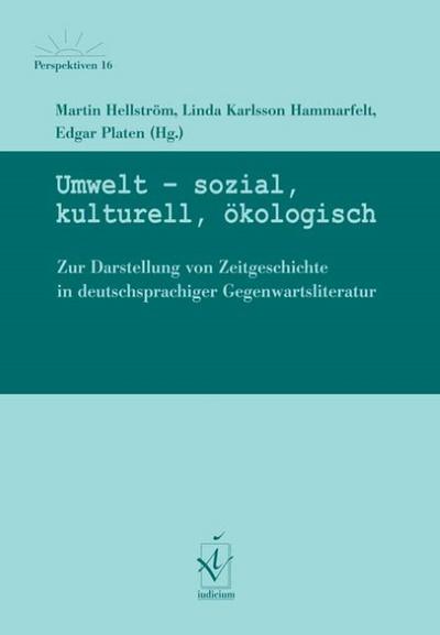 Umwelt - sozial, kulturell, ökologisch