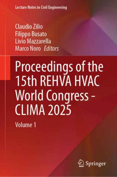 Proceedings of the 15th REHVA HVAC World Congress - CLIMA 2025