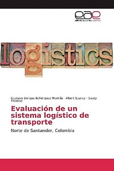 Evaluación de un sistema logístico de transporte