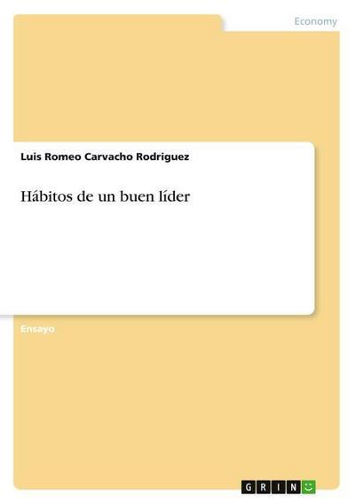 Hábitos de un buen líder