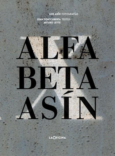 Alfa, Beta, Asín
