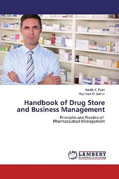 Handbook of Drug Store and Business Management