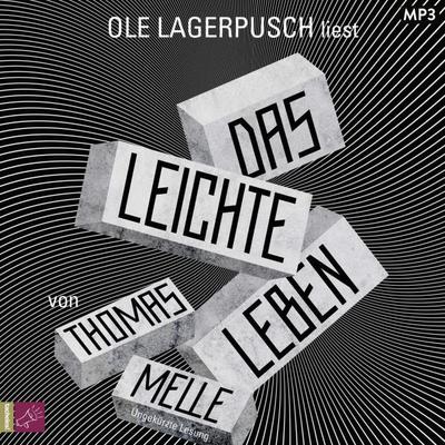 Das leichte Leben, 1 Audio-CD, 1 MP3
