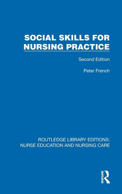 Social Skills for Nursing Practice