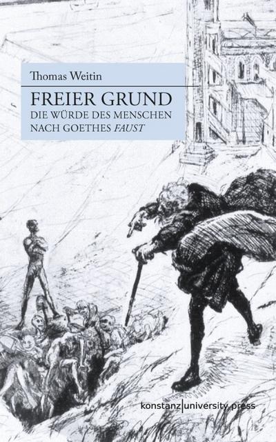 Weitin, Freier Grund