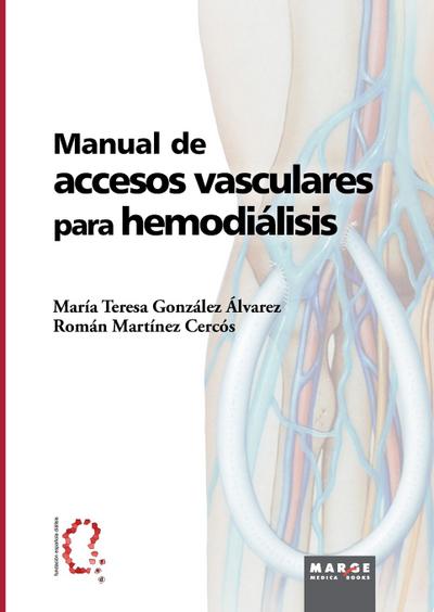 Manual de accesos vasculares para hemodiálisis