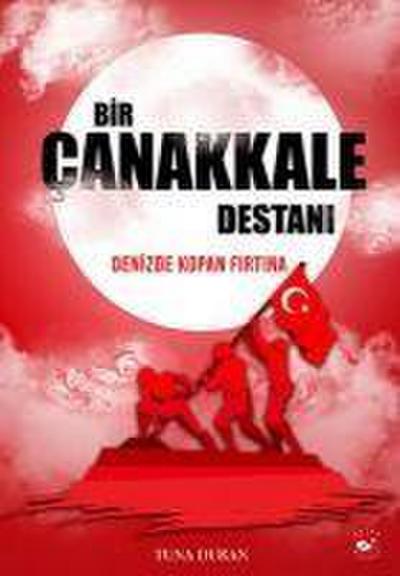 Bir Canakkale Destani
