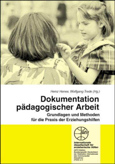 Dokumentation pädagogischer Arbeit