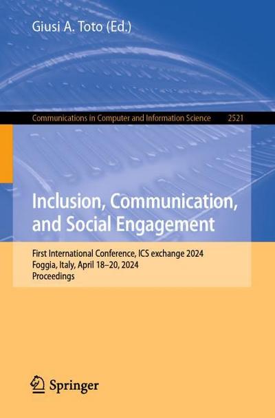 Inclusion, Communication, and Social Engagement