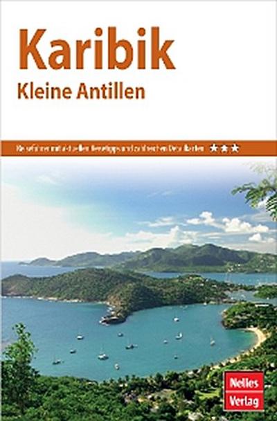 Nelles Guide Reiseführer Karibik - Kleine Antillen