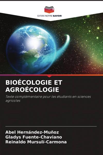 BIOÉCOLOGIE ET AGROÉCOLOGIE