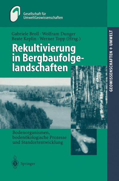 Rekultivierung in Bergbaufolgelandschaften