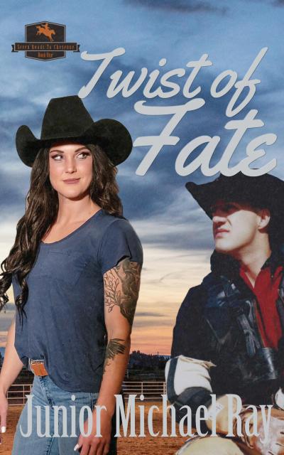 Twist of Fate (Seven Road To Cheyenne, #1)