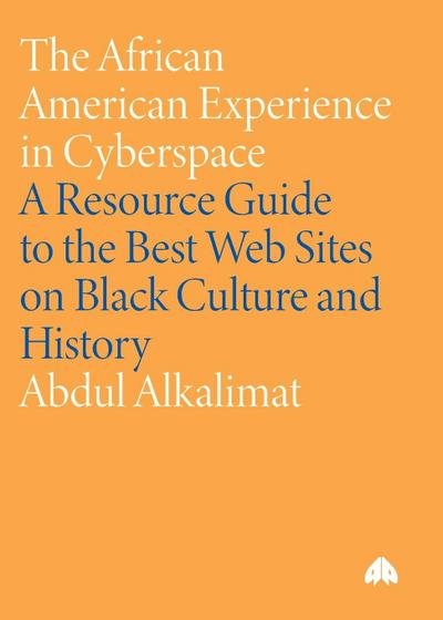 The African American Experience in Cyberspace