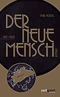 Der neue Mensch: 1917-1923