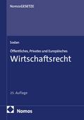 Öffentliches, Privates und Europäisches Wirtschaftsrecht