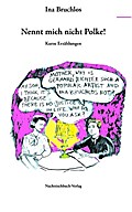 Nennt mich nicht Polke