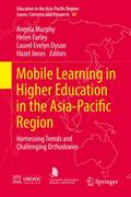 Mobile Learning in Higher Education in the Asia-Pa