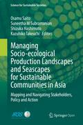 Managing Socio-ecological Production Landscapes an