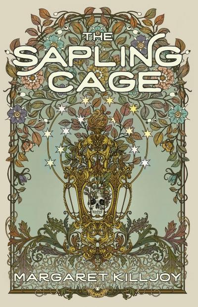 The Sapling Cage