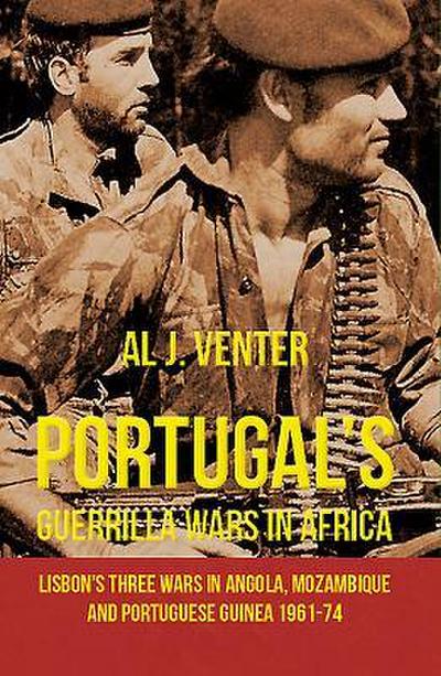 Portugal’s Guerrilla Wars in Africa