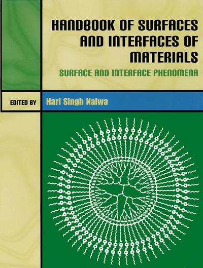 Handbook of Surfaces and Interfaces of Materials, Five-Volume Set