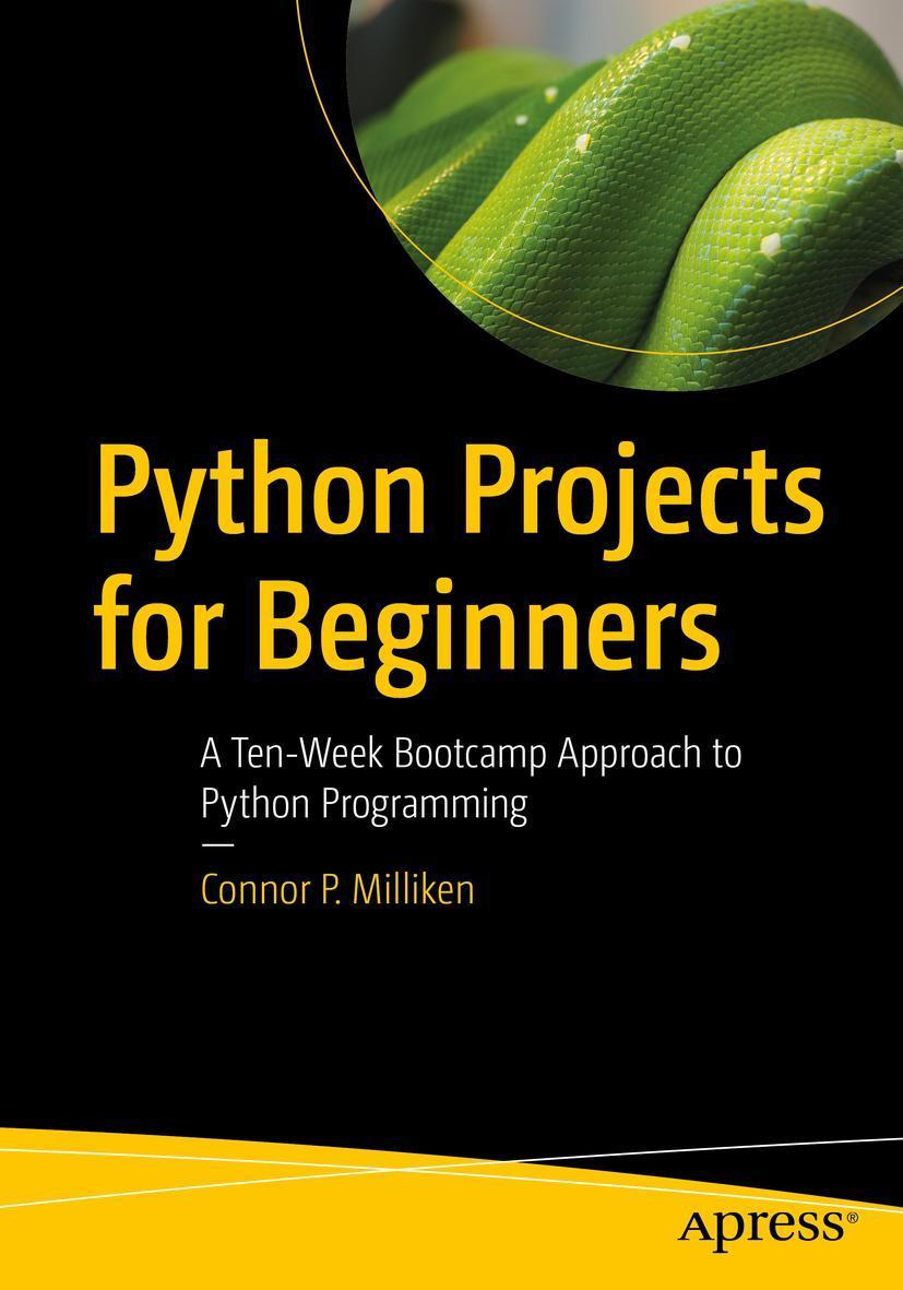 Python project. Python Projects for Beginners. Питон Проджект. Python Programming for Beginners. Python книга pdf.