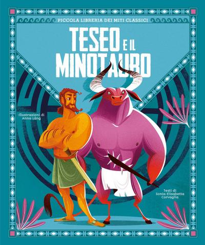 Teseo e il Minotauro. Piccola libreria dei miti classici