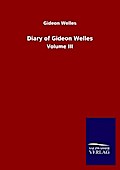 Diary of Gideon Welles