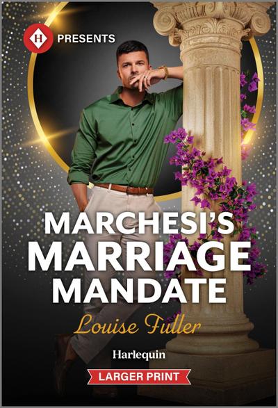 Marchesi’s Marriage Mandate
