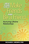 Help Your Child Make Friends and Be a Friend