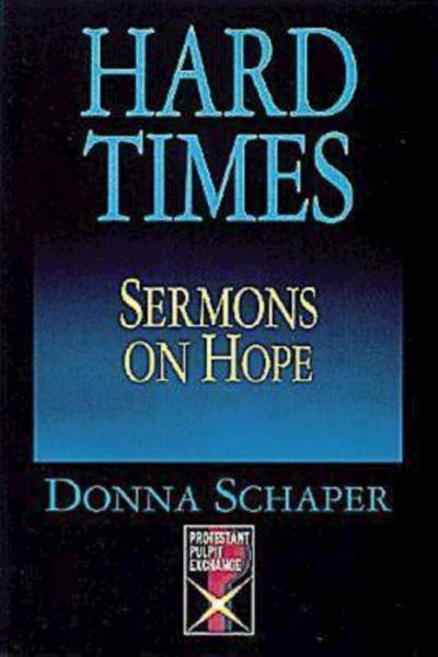 Hard Times Sermons On Hope