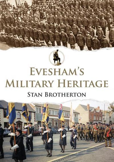 Evesham’s Military Heritage