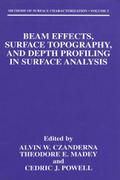 Beam Effects, Surface Topography, and Depth Profil