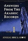 Answers From The Akashic Records Vol 1