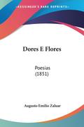 Dores E Flores